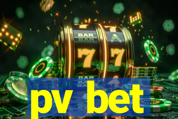 pv bet